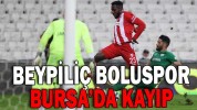 BEYPİLİÇ BOLUSPOR BURSA’DA KAYIP