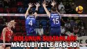 BOLUNUN SULTANLARI MAĞLUBİYETLE BAŞLADI