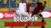BOLUSPOR, BAŞKENT’TE MAĞLUP
