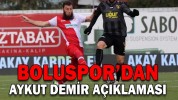 BOLUSPOR’DAN AYKUT DEMİR AÇIKLAMASI