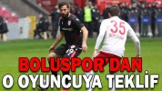 BOLUSPOR’DAN O OYUNCUYA TEKLİF