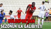 BOLUSPOR’DAN SEZONUN İLK GALİBİYETİ