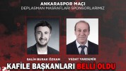 Özkan ve Yardemir Kafile Başkanı Oldu