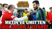 METİN VE ÜMİT’TEN BOLUSPOR’A ZİYARET