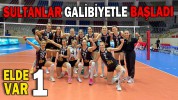 SULTANLAR GALİBİYETLE BAŞLADI