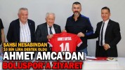 AHMET AMCA’DAN BOLUSPOR’A ZİYARET