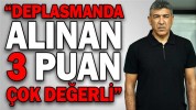 “ALINAN 3 PUAN ÇOK DEĞERLİ”