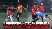 B GRUBUNDA HEYECAN DORUKTA