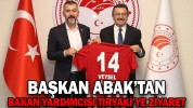BAŞKAN ABAK’TAN BAKAN YARDIMCISI TİRYAKİ’YE ZİYARET