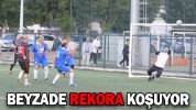 BEYZADE REKORA KOŞUYOR