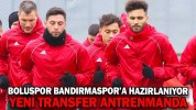 BOLUSPOR BANDIRMASPOR’A HAZIRLANIYOR YENİ TRANSFER ANTRENMANDA