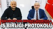 BOLUSPOR’DAN BEREKET SİGORTAYLA İŞ BİRLİĞİ PROTOKOLÜ