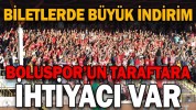 BOLUSPOR’DAN BİLET AÇIKLAMASI