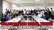 BOLUSPOR’DAN MORAL YEMEĞİ