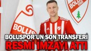 BOLUSPOR’UN SON TRANSFERİ RESMİ İMZAYI ATTI