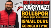 BU PROGRAM KAÇMAZ!
