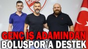 GENÇ İŞ ADAMINDAN BOLUSPOR’A DESTEK