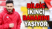 HAKAN BİLGİÇ İKİNCİ BAHARINI YAŞIYOR