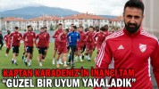 KAPTAN KARADENİZ’İN İNANCI TAM