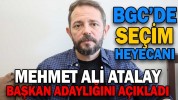 MEHMET ALİ ATALAY BAŞKAN ADAYLIĞINI AÇIKLADI