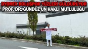 PROF. DR. GÜNDÜZ’ÜN HAKLI MUTLULUĞU