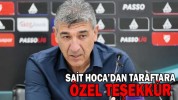 SAİT HOCA’DAN TARAFTARA ÖZEL TEŞEKKÜR