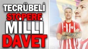 TECRÜBELİ STOPERE MİLLİ DAVET