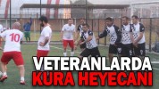 VETERANLARDA KURA HEYECANI