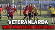 VETERANLARDA YARI FİNALİSTLER BELLİ OLDU