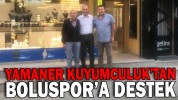 YAMANER KUYUMCULUK’TAN BOLUSPOR’A DESTEK