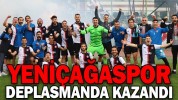 YENİÇAĞASPOR DEPLASMANDA KAZANDI
