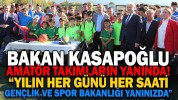 “YILIN HER GÜNÜ HER SAATİ GENÇLİK VE SPOR BAKANLIĞI YANINIZDA”