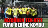 ALIÇÖREN TEK ATTI TURLADI