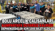 BOLU ARÇELİK ÇALIŞANLARI KAMPANYAYA DUYARSIZ KALMADI