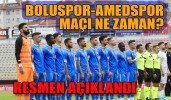 Boluspor-Amedspor maçı ne zaman?