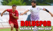 ARDA KÖKSAL ATDI BOLUSPOR HAZIRLIK MAÇINI KAZANDI