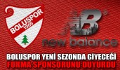 BOLUSPOR YENİ SEZONDA GİYECEĞİ FORMA SPONSORUNU DUYURDU