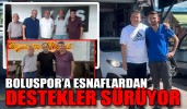 Boluspor’a esnaflardan destekler sürüyor