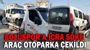 BOLUSPOR’A İCRA ŞOKU