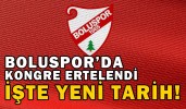 BOLUSPOR’DA KONGRE ERTELENDİ