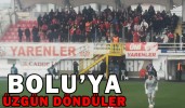 BOLU’YA ÜZGÜN DÖNDÜLER