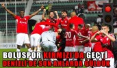 DENİZLİ’DE SON ANLARDA GÜLDÜK