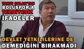 ESKİ FUTBOLCU ÇOLAK’TAN BOLUSPOR’A TERBİYESİZ İFADELER
