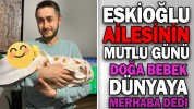 ESKİOĞLU AİLESİNİN MUTLU GÜNÜ