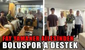 FAY YAMANER AİLESİNDEN BOLUSPOR’A DESTEK