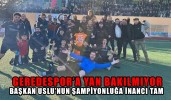 Geredespor’a yan bakılmıyor