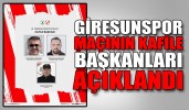 GİRESUNSPOR MAÇININ KAFİLE BAŞKANLARI AÇIKLANDI