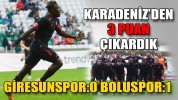 KARADENİZ’DEN 3 PUAN ÇIKARDIK