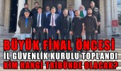 KİM HANGİ TRİBÜNDE OLACAK BELLİ OLDU