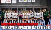 KONYAALTI BELEDİYESPOR TÜRKİYE KUPASI’NI DA İSTİYOR